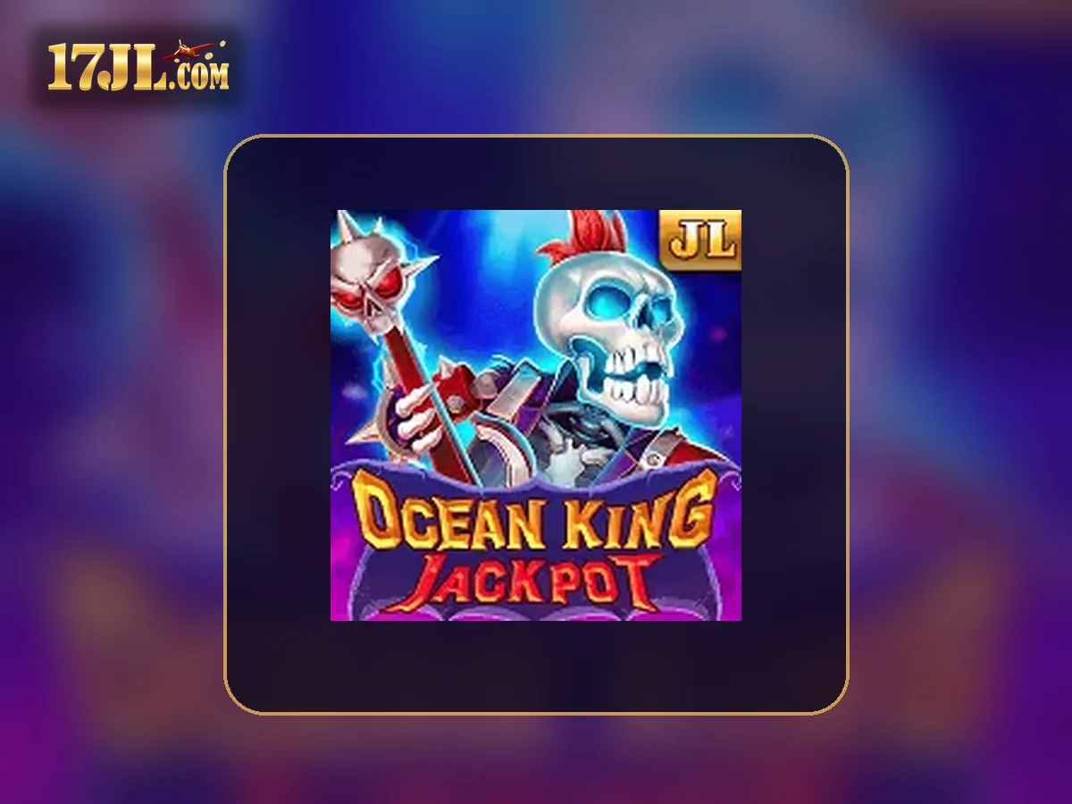 17JL Philippines homepage visual featuring Ocean King Jackpot game cover